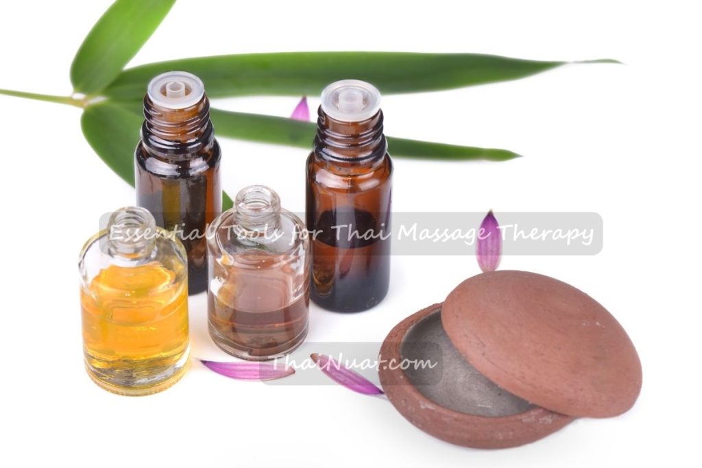 Essential Tools for Thai Massage Therapy