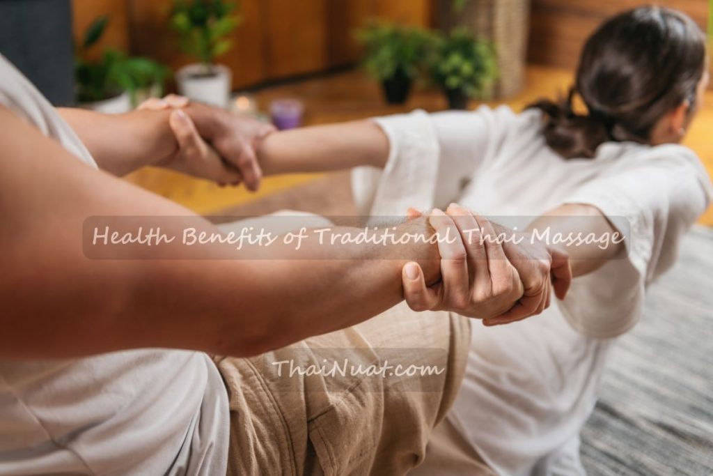 Health Benefits of Traditional Thai Massage