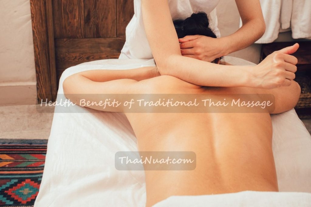 Health Benefits of Traditional Thai Massage