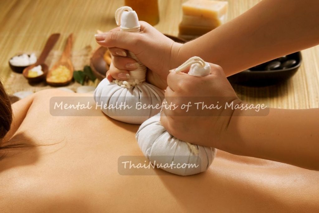 Mental Health Benefits of Thai Massage Mental Health Benefits of Thai Massage