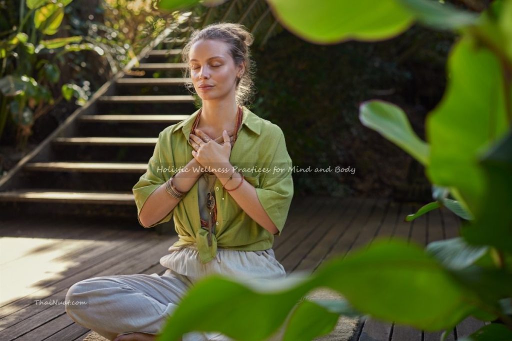 Holistic Wellness Practices for Mind and Body