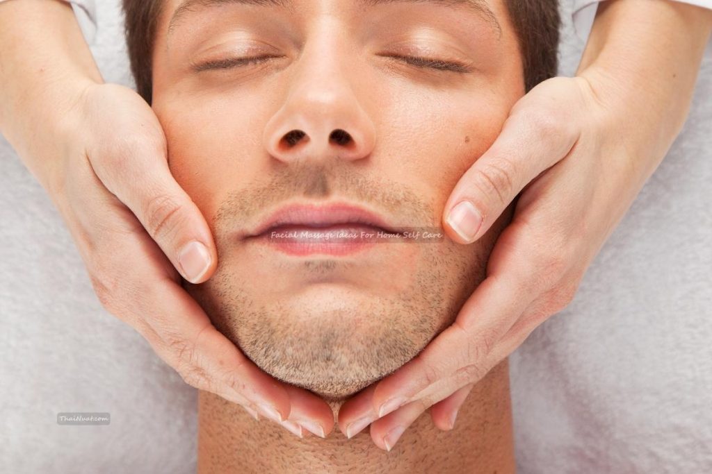 Facial Massage Ideas For Home Self Care
