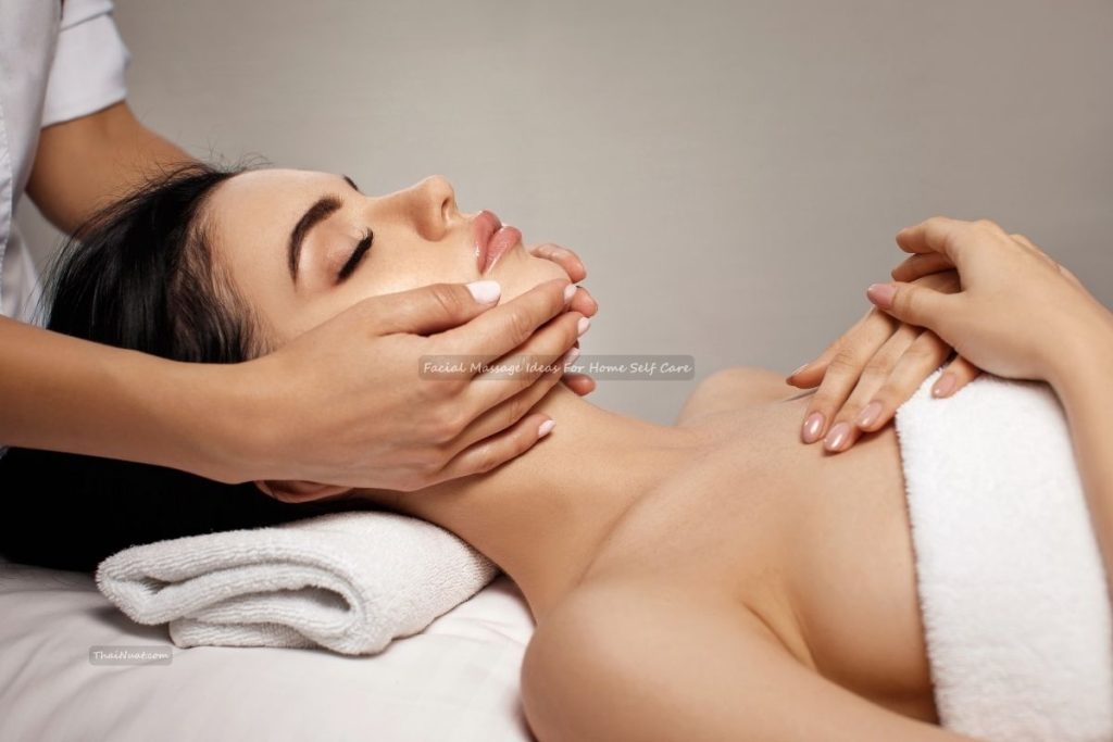 Facial Massage Ideas For Home Self Care