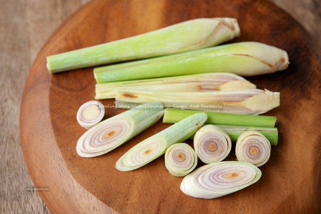 Healing Ideas With Lemongrass Ginger And Turmeric
