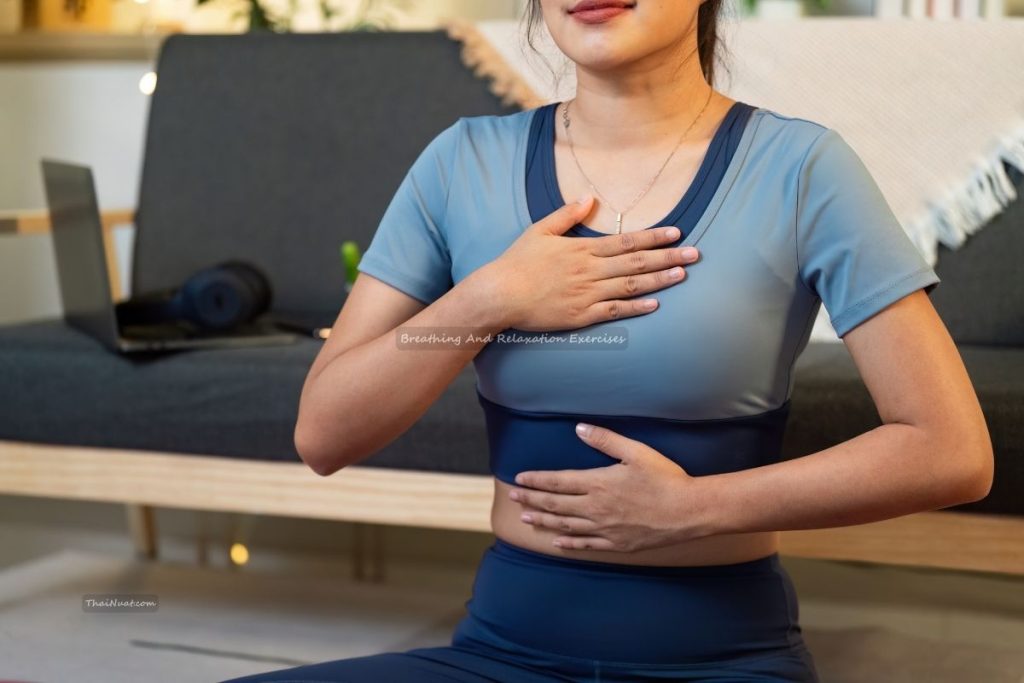 Breathing And Relaxation Exercises
