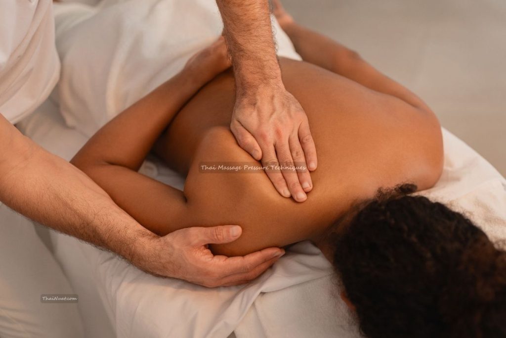 Thai Massage Pressure Techniques (1) Thai Massage Pressure Techniques
